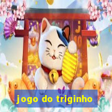 jogo do triginho